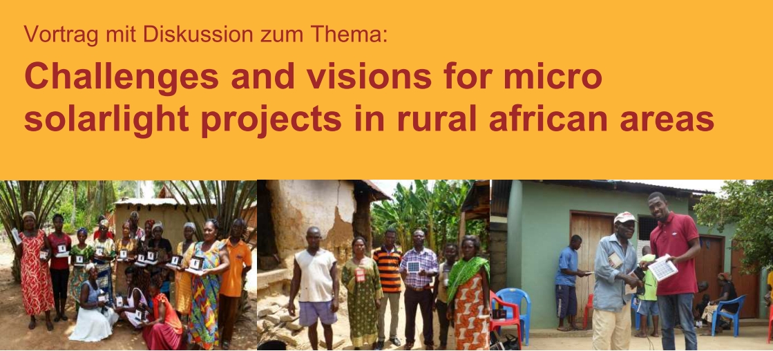 Vortrag "Solarlampen-Projekte mit Frauengruppen in Ghana"